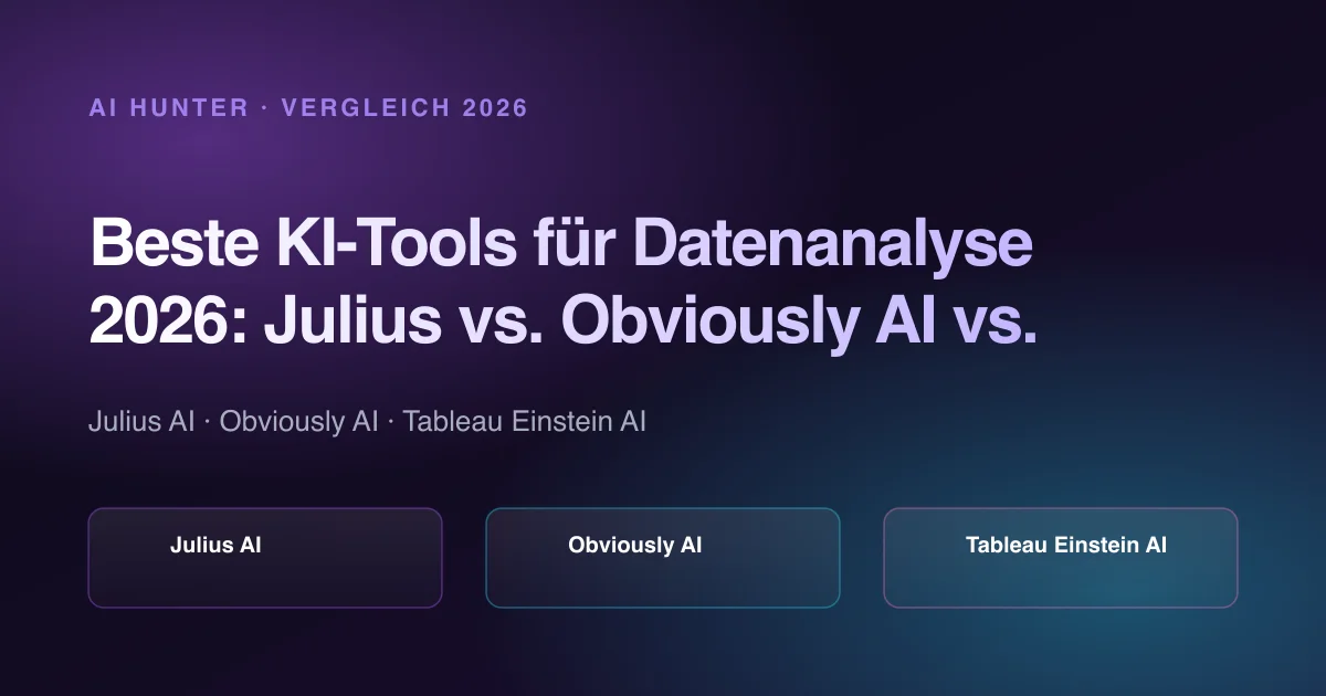 Beste KI-Tools für Datenanalyse 2026: Julius vs. Obviously AI vs. Tableau Einstein vs. Databox